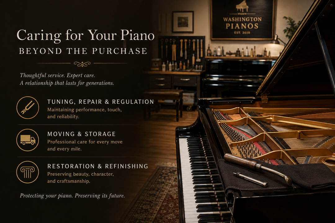 Caring for Your Piano Beyond the Purchase featuring piano tuning, repair, regulation, moving, storage, restoration and refinishing services from Washington Pianos